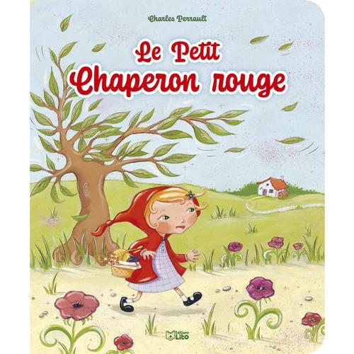 Nature pour le jardin:Les minicontes classiques “Le petit chaperon rouge” Editions Lito