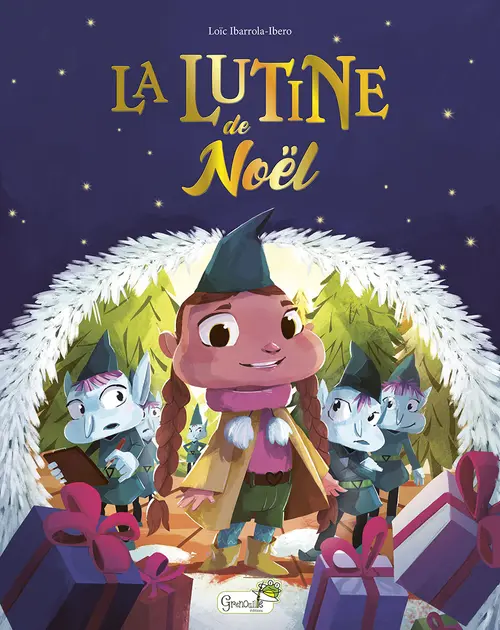 Le pratique pour l’extérieur：Album "La lutine de Noël" aux Éditions Grenouille