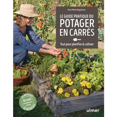 Jardin & confort:Livre Guide pratique du potager en carrés aux Éditions Ulmer - 168 pages