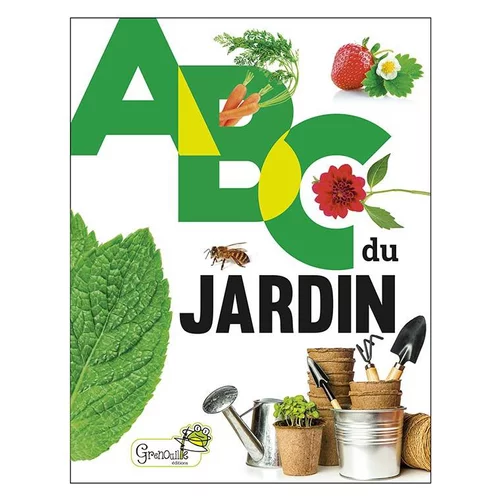 Une idée pratique pour le jardin:ABC du jardin