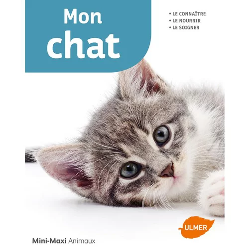 Facile extérieur：Mon Chat Mini-Maxi 64 pages Éditions Eugen ULMER