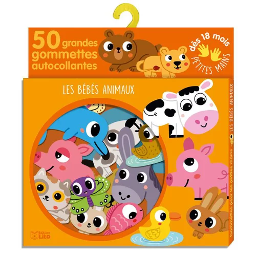 Le choix pour le jardin:Les Bébés Animaux Gommettes pour les Petites Mains 18 mois Éditions Lito