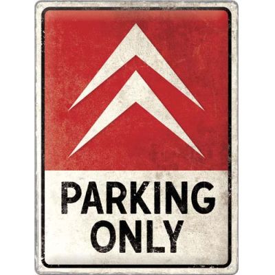 Plaque décorative en métal en relief 40 x 30 cm (Citroën - Parking Only)