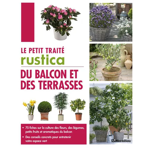 Sélection extérieur：Le petit traité du balcon et des terrasses aux éditions Rustica