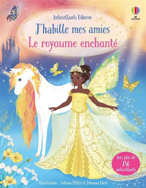 Espace vert facile：Livre "Le royaume enchanté" collection J’habille mes amies aux Éditions Usborne