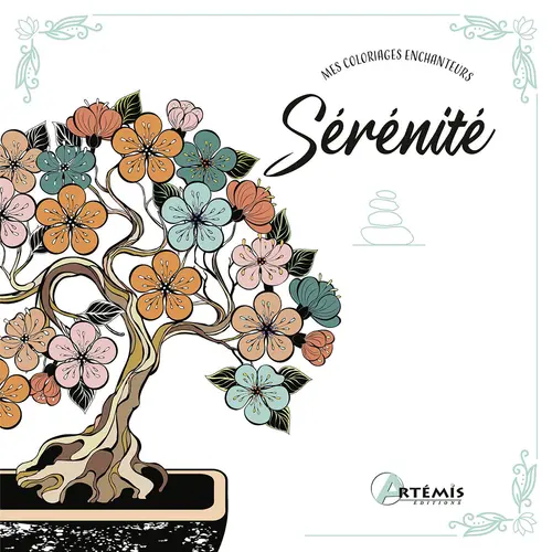 Jardin & extérieur:Livre de coloriage "Sérénité" aux Éditions Artemis