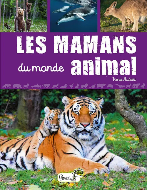 Pour embellir vos extérieurs:Livre "Les mamans du monde animal" Artemis
