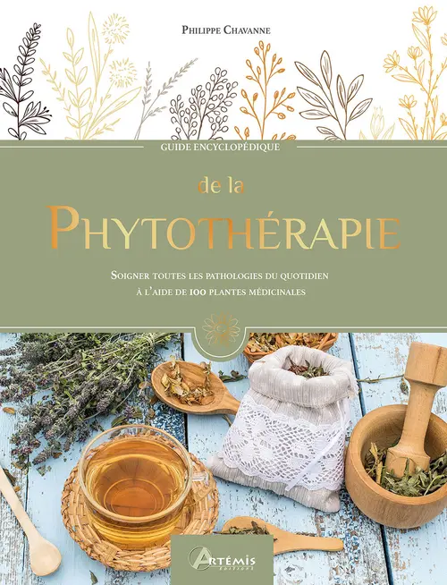 Style jardin:Livre "La phytothérapie" aux Éditions Artémis
