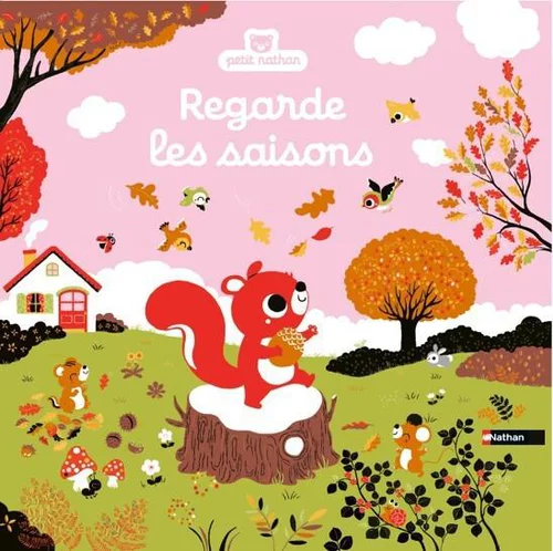 Facile au jardin:Livre Regarde les saisons des Éditions Petit Nathan - Dès 6 mois