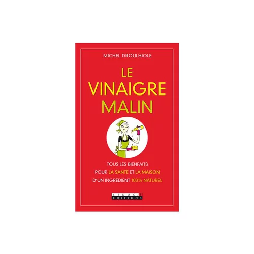 Facile extérieur：Le Vinaigre malin